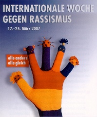 Internationale Woche gegen Rassismus vom 17. - 25. März 2007