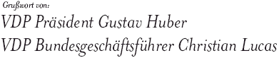 Grußwort: VDP Präsident Gustav Huber - VDP Bundesgeschäftsführer Christian Lucas