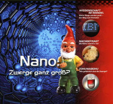 Nano: Zwerge ganz groß?